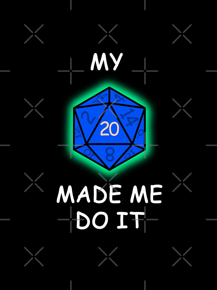 My critical hit made me do it - blue by AtelierRillian T-Shirts, Hoodie, Sweatshirt | BlankRebels.com (Image 3)