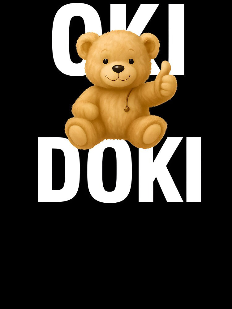 “Oki Doki” Teddy Bear by Les-Ink-Studio T-Shirts, Hoodie, Sweatshirt | BlankRebels.com (Image 3)