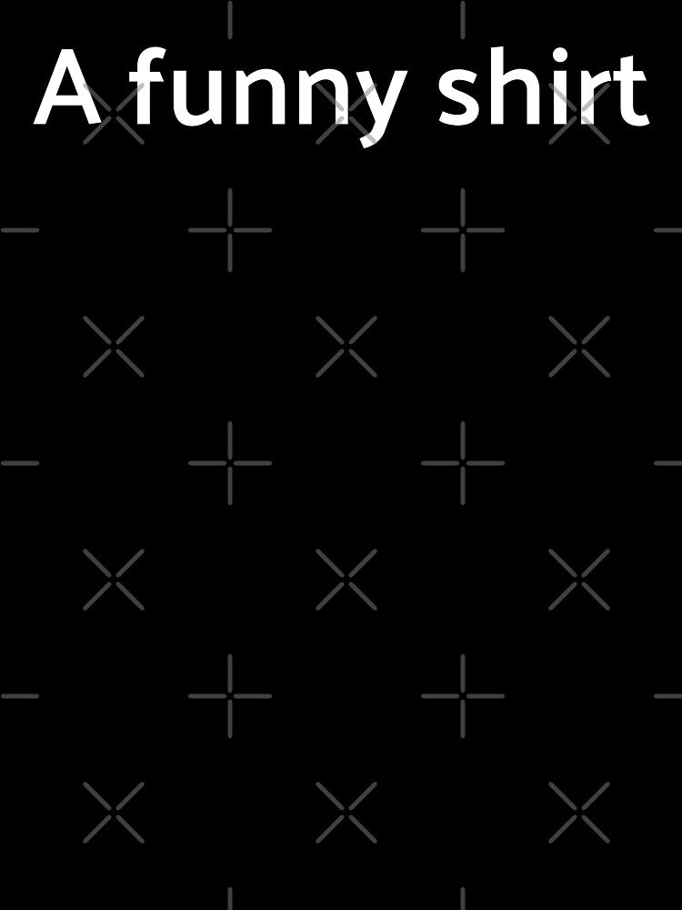 A funny shirt literal ironic funny typography design by IronicBGear