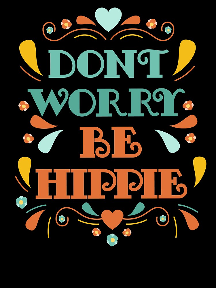 be hippie loveheart dont worry by mwvenus T-Shirts, Hoodie, Sweatshirt | BlankRebels.com (Image 3)