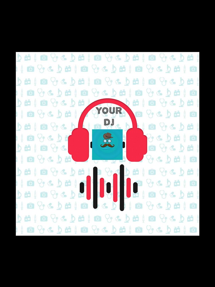 Your DJ by Raju2018 T-Shirts, Hoodie, Sweatshirt | BlankRebels.com (Image 3)