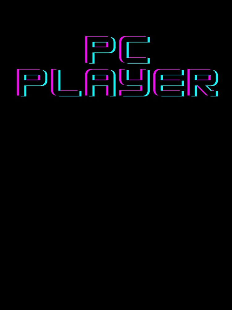 Pc Player by Street Corsairs T-Shirts, Hoodie, Sweatshirt | BlankRebels.com (Image 3)