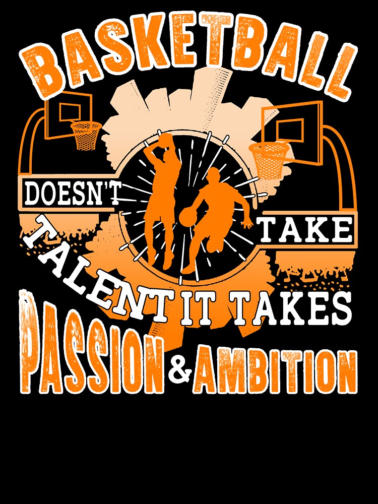 Basketball Doesn't Take Talent by UnknownArtistt T-Shirts, Hoodie, Sweatshirt | BlankRebels.com (Image 3)
