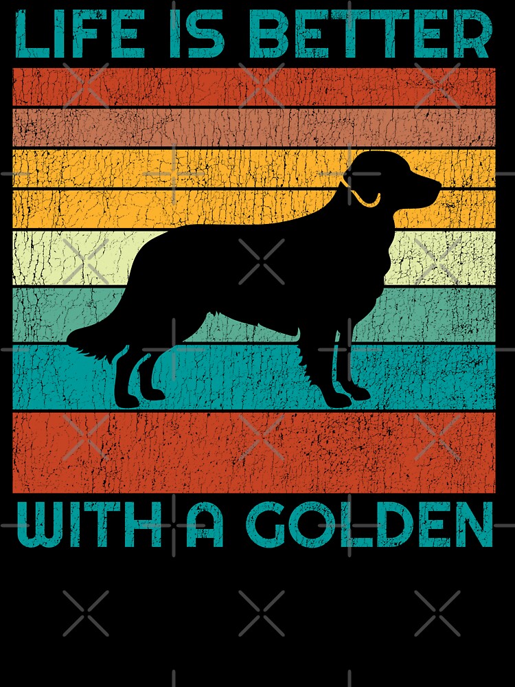 Life is better with a Golden - Golden Retriever Lover - Vintage Silhouette Design by brindled T-Shirts, Hoodie,... (Image 3)