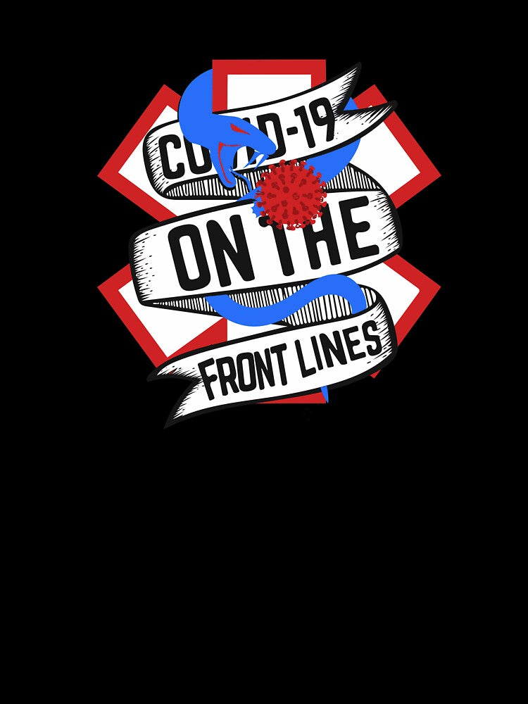 COVID 19 On The Front Lines Corona Virus Response team by Dan Brady T-Shirts, Hoodie, Sweatshirt | BlankRebels.com (Image 3)