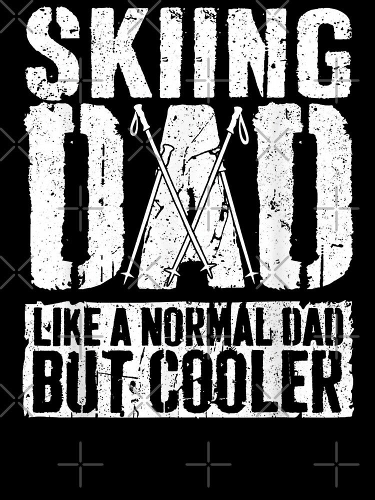 Skiing Dad Like A Normal Dad But Cooler by Gogetgiggles T-Shirts, Hoodie, Sweatshirt | BlankRebels.com (Image 3)