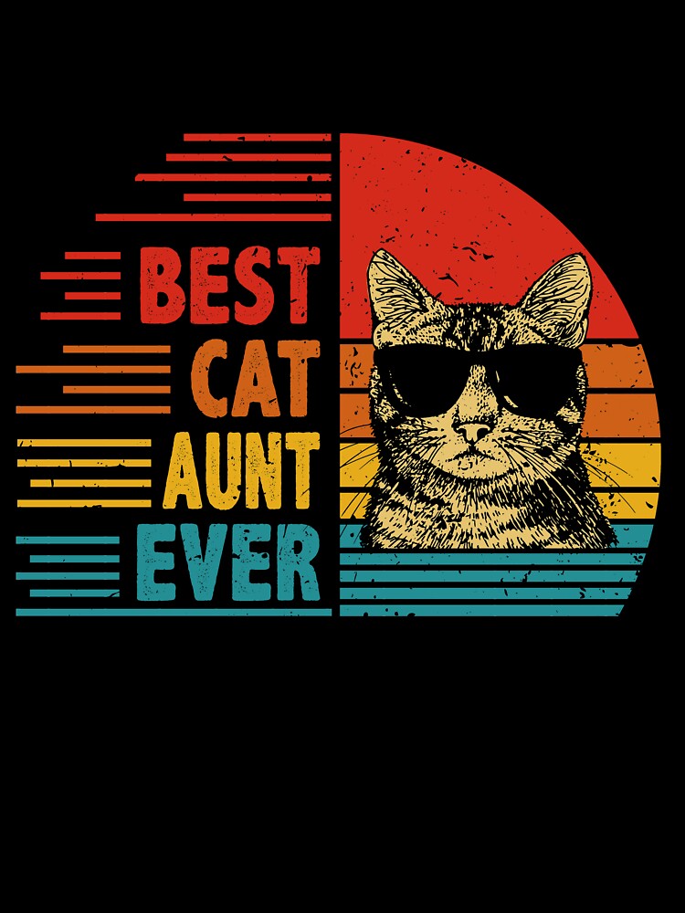 Vintage Retro Best Cat Aunt Ever Funny Cat Lover Mother's Day Gift by EdwinaEmmanoiCo