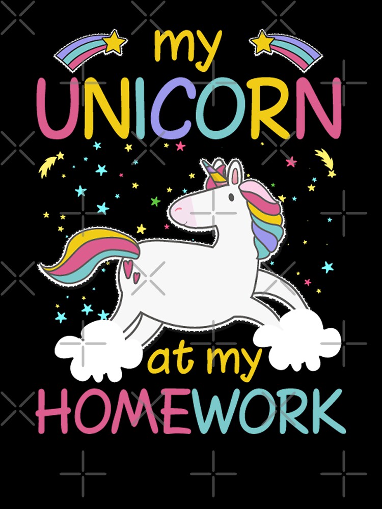 my unicorn ate my homework-funny animals typography by Hartics T-Shirts, Hoodie, Sweatshirt | BlankRebels.com (Image 3)