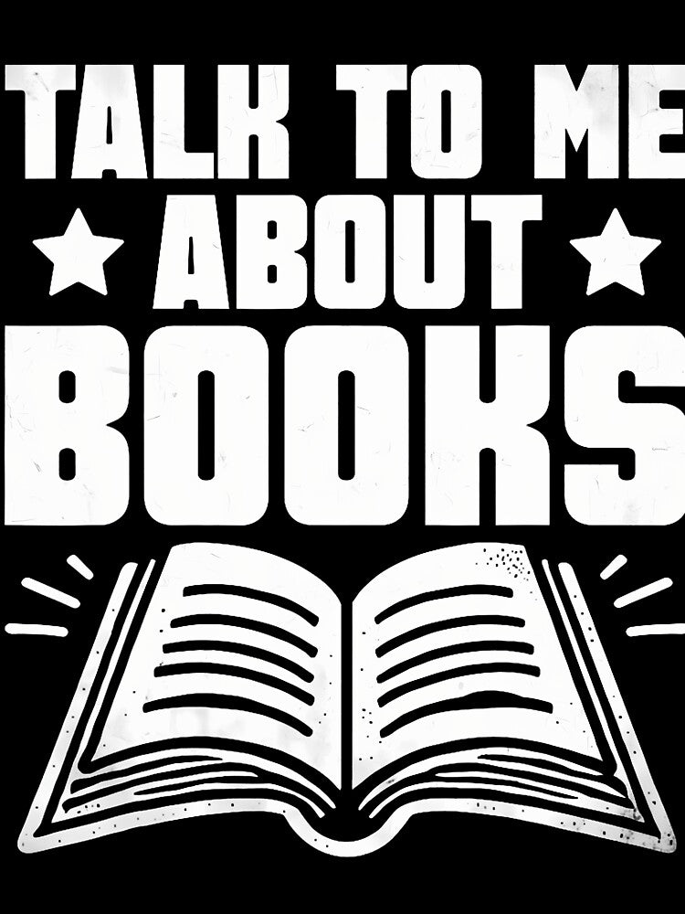 Talk To Me About Books Typography by JeannieDMorris T-Shirts, Hoodie, Sweatshirt | BlankRebels.com (Image 3)