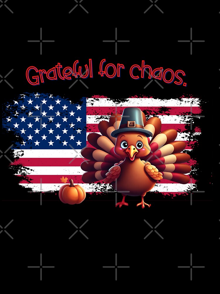 funny graphics of a turkey against the background of the US flag with a sarcastic inscription Grateful for... (Image 3)
