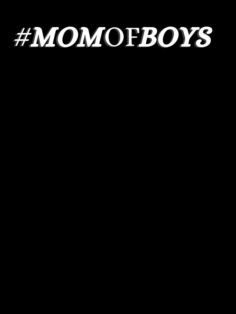 #MOMOFBOYS Mom Of Boys by memetric T-Shirts, Hoodie, Sweatshirt | BlankRebels.com (Image 3)