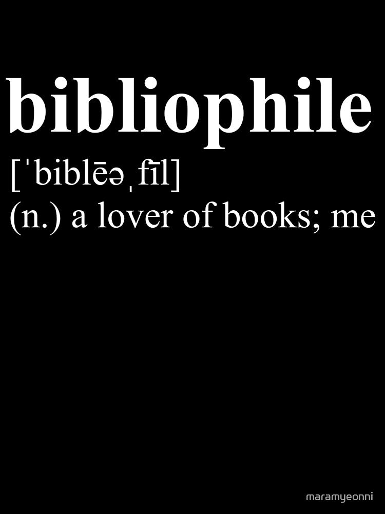 Bibliophile Definition by maramyeonni T-Shirts, Hoodie, Sweatshirt | BlankRebels.com (Image 3)