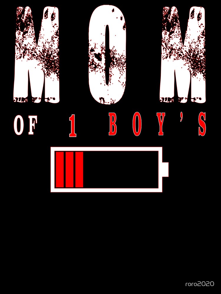 MOM OF 1 BOY'S by roro2020 T-Shirts, Hoodie, Sweatshirt | BlankRebels.com (Image 3)