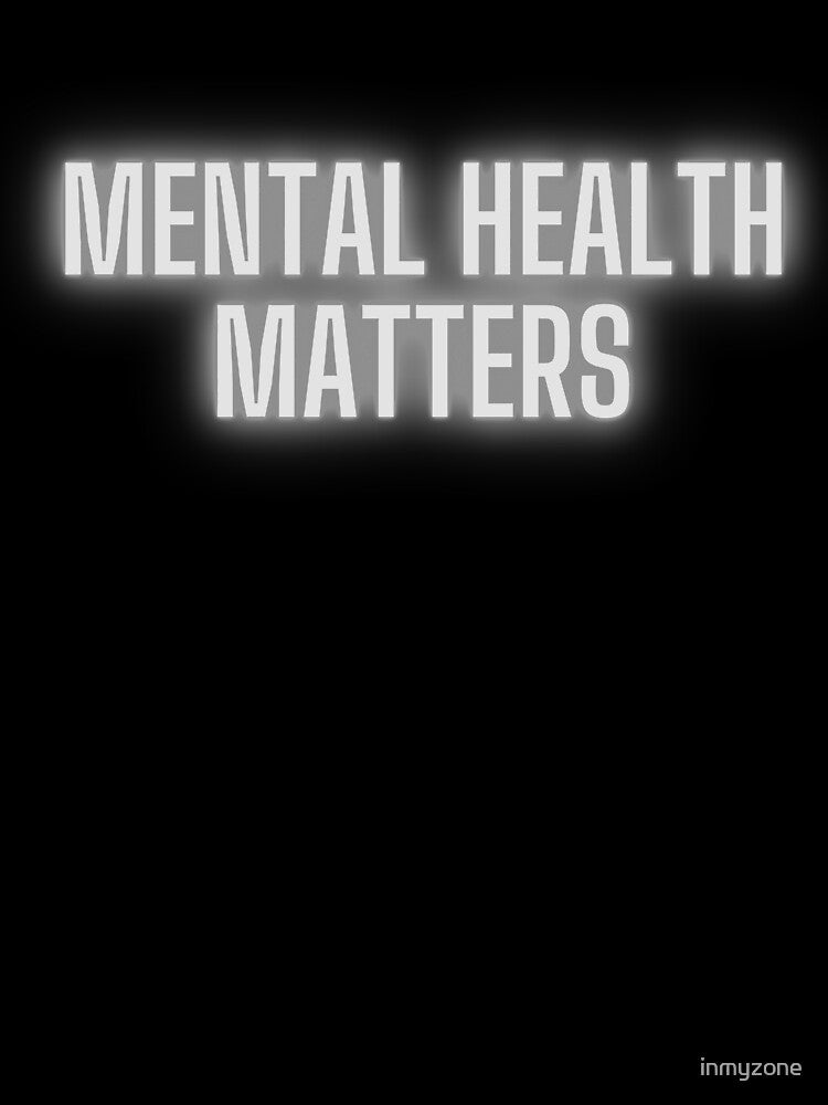 Mental Health Matters! by inmyzone T-Shirts, Hoodie, Sweatshirt | BlankRebels.com (Image 3)