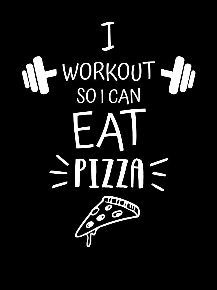 Funny Pizza Workout Motivation Design by GetGoodFit T-Shirts, Hoodie, Sweatshirt | BlankRebels.com (Image 3)