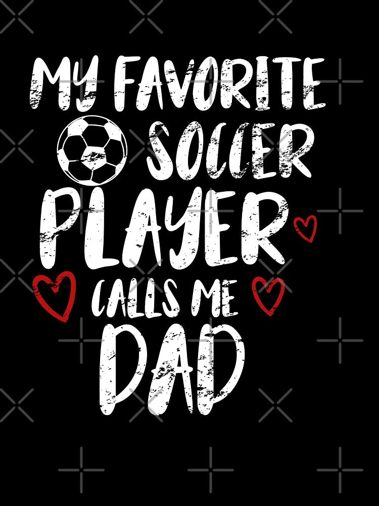 Copy of my favorite soccer player call me DAD funny gift idea for DAD football lovers by KHELISTORE