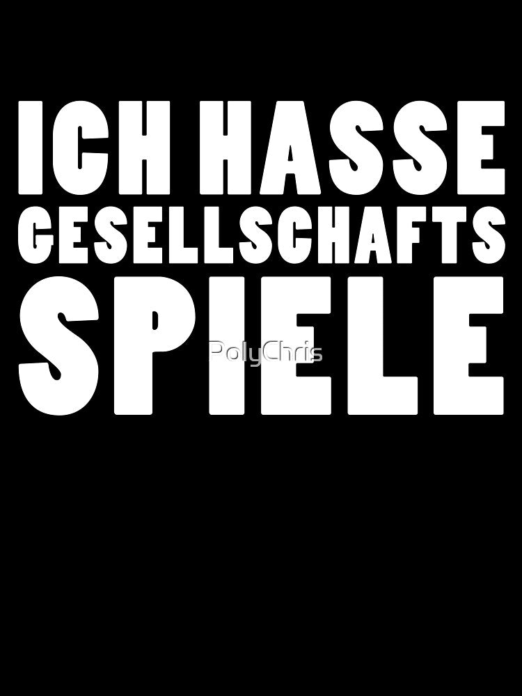 I HATE BOARD GAMES Funny German Saying by Carl's Clothing T-Shirts, Hoodie, Sweatshirt | BlankRebels.com (Image 3)