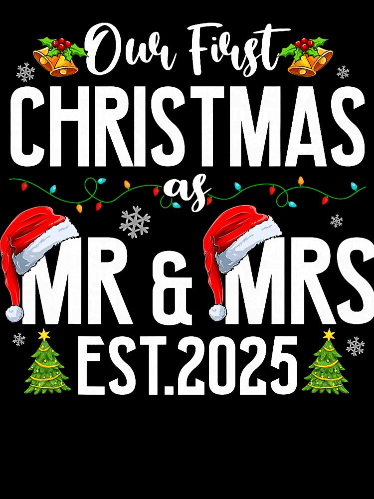 Our First Christmas As Mr And Mrs 2025 by ImeldaSparks T-Shirts, Hoodie, Sweatshirt | BlankRebels.com (Image 3)