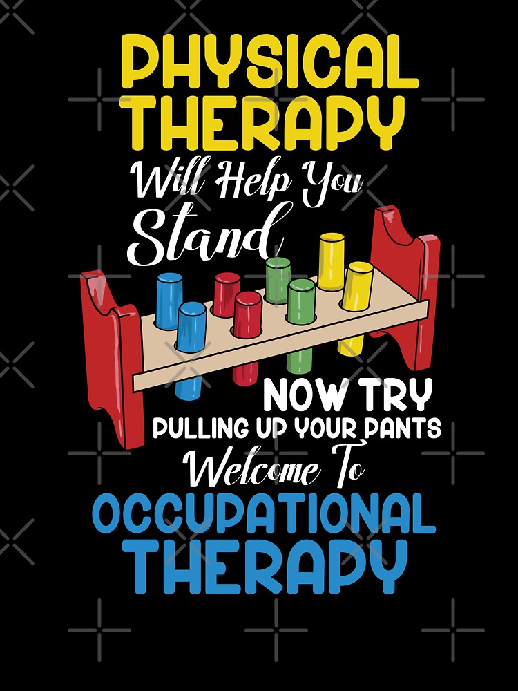 Occupational Therapy Assistant - Therapy Humor by Sandra78 T-Shirts, Hoodie, Sweatshirt | BlankRebels.com (Image 3)