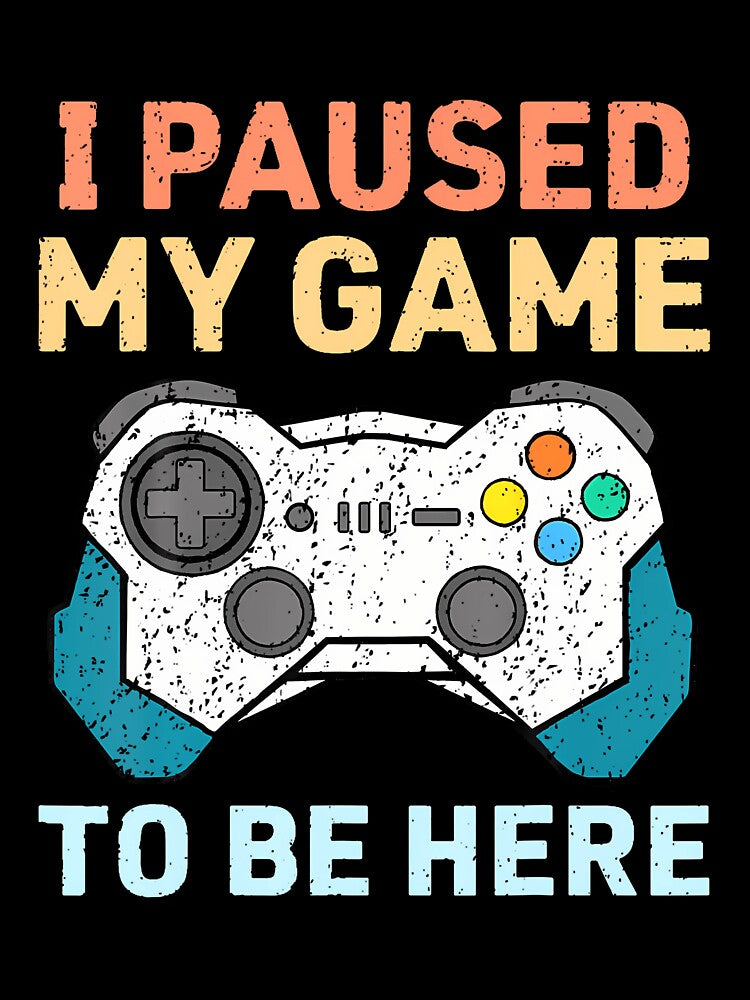 I Paused My Game To Be Here Gamer Gaming Controller by scottsurswab T-Shirts, Hoodie, Sweatshirt | BlankRebels.com (Image 3)