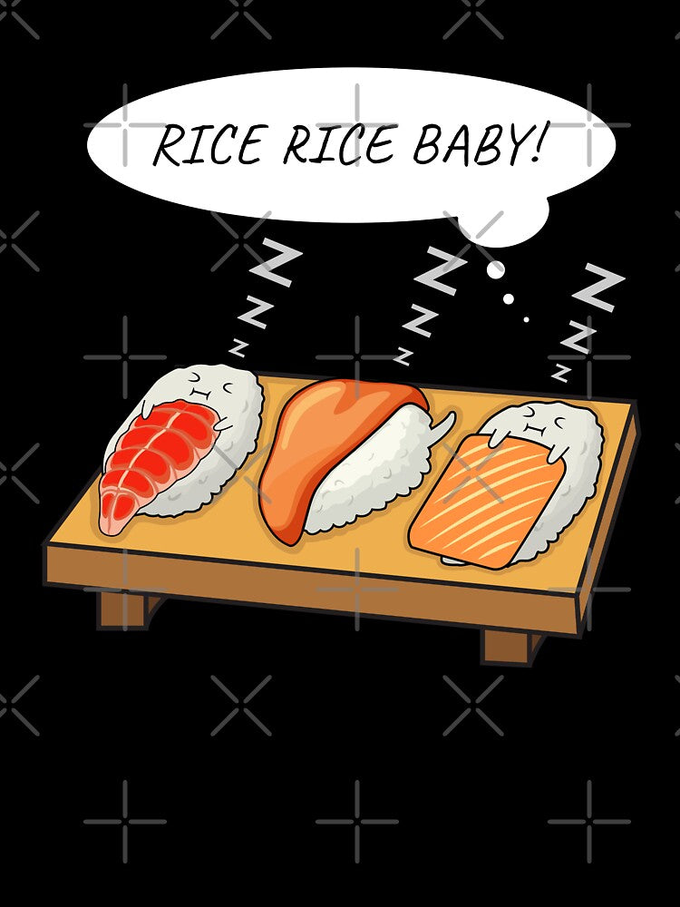 Sushi Funny Saying Chinese Asian Food Lover - Rice Rice Baby by knapst T-Shirts, Hoodie, Sweatshirt (Image 3)