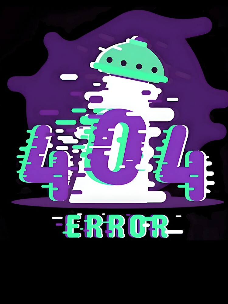Error 404 Funny Programmer Coding Humor Design by Zenith Design T-Shirts, Hoodie, Sweatshirt | BlankRebels.com (Image 3)