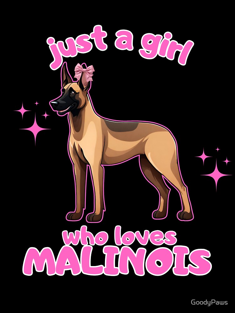 Just a girl who loves dogs Belgian Malinois by GoodyPaws T-Shirts, Hoodie, Sweatshirt | BlankRebels.com (Image 3)