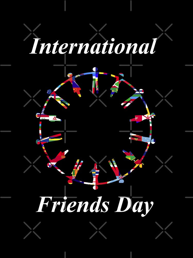 INTERNATIONAL FRIENDS DAY by WOWSOMETHINGNEW T-Shirts, Hoodie, Sweatshirt | BlankRebels.com (Image 3)