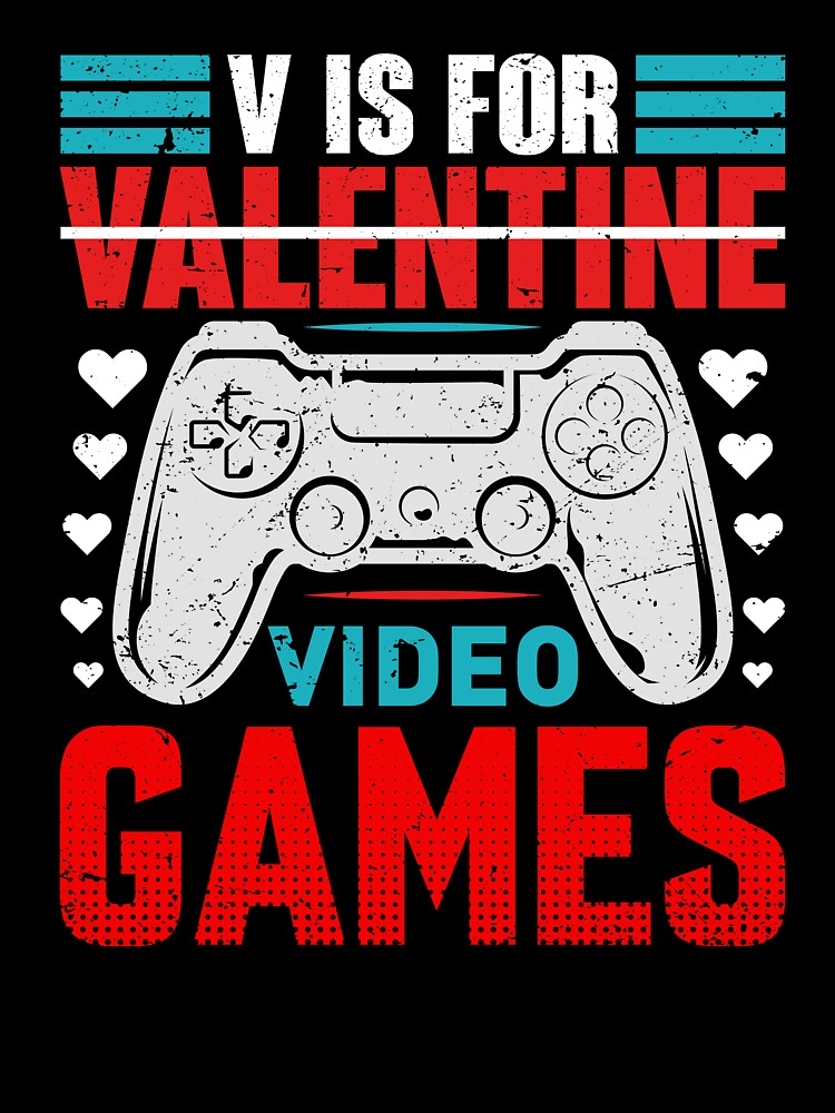 Funny Gamer Boy Men V For Video Game Valentines Day Vintage by roboartpixel T-Shirts, Hoodie, Sweatshirt (Image 3)
