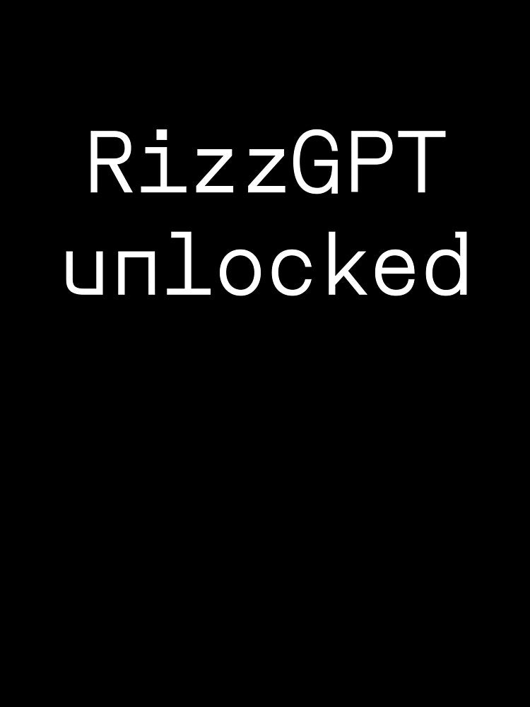 RizzGPT unlocked by PromptlyPrinted T-Shirts, Hoodie, Sweatshirt | BlankRebels.com (Image 3)