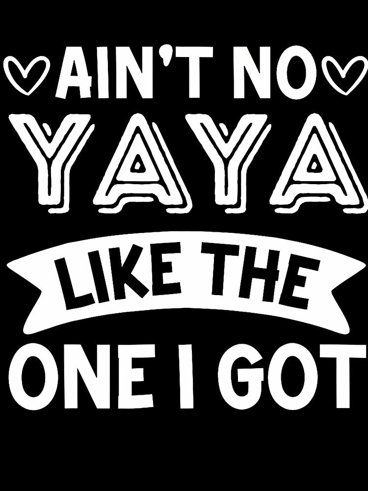 Ain't No Yaya Like The One I Got Family Reunion Matching by ConnieKathryn T-Shirts, Hoodie, Sweatshirt (Image 3)