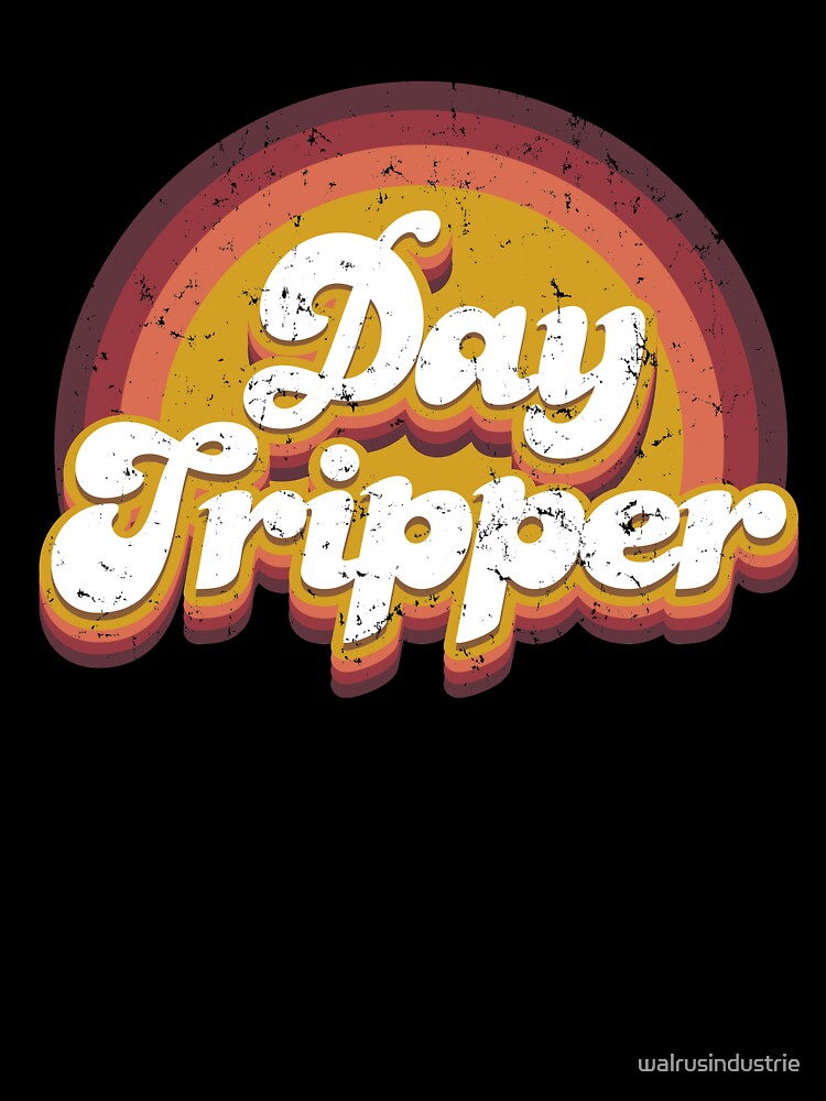 Hippie Counterculture Day Tripper Hippie Design by walrusindustrie T-Shirts, Hoodie, Sweatshirt | BlankRebels.com (Image 3)