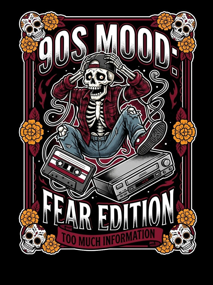 90s Mood Fear Retro Gaming Skeleton T-Shirts, Hoodie, Sweatshirt