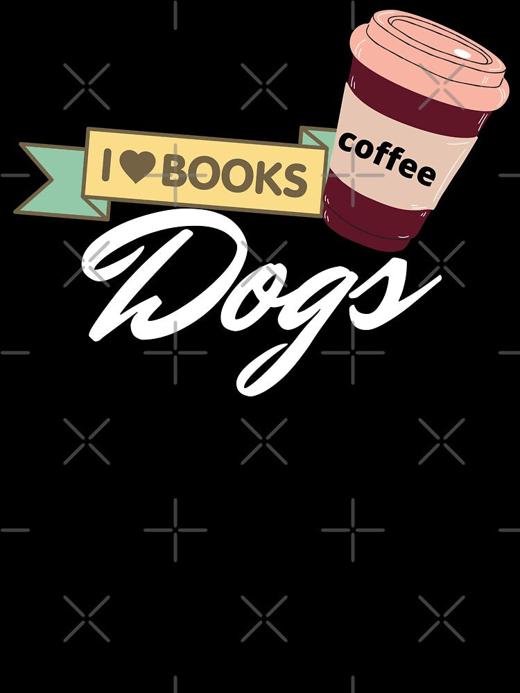 DOGS BOOKS AND COFFEE by 3Akshithaa T-Shirts, Hoodie, Sweatshirt | BlankRebels.com (Image 3)