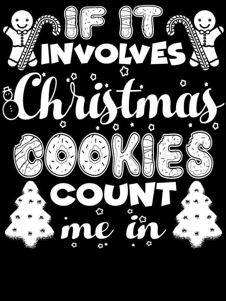 Christmas - Love Christmas Cookies by UnknownArtistt T-Shirts, Hoodie, Sweatshirt | BlankRebels.com (Image 3)