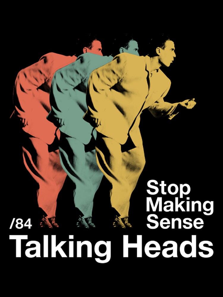 Talking Vintage Heads Stop Making Sense  Retro by WDAshop T-Shirts, Hoodie, Sweatshirt | BlankRebels.com (Image 3)