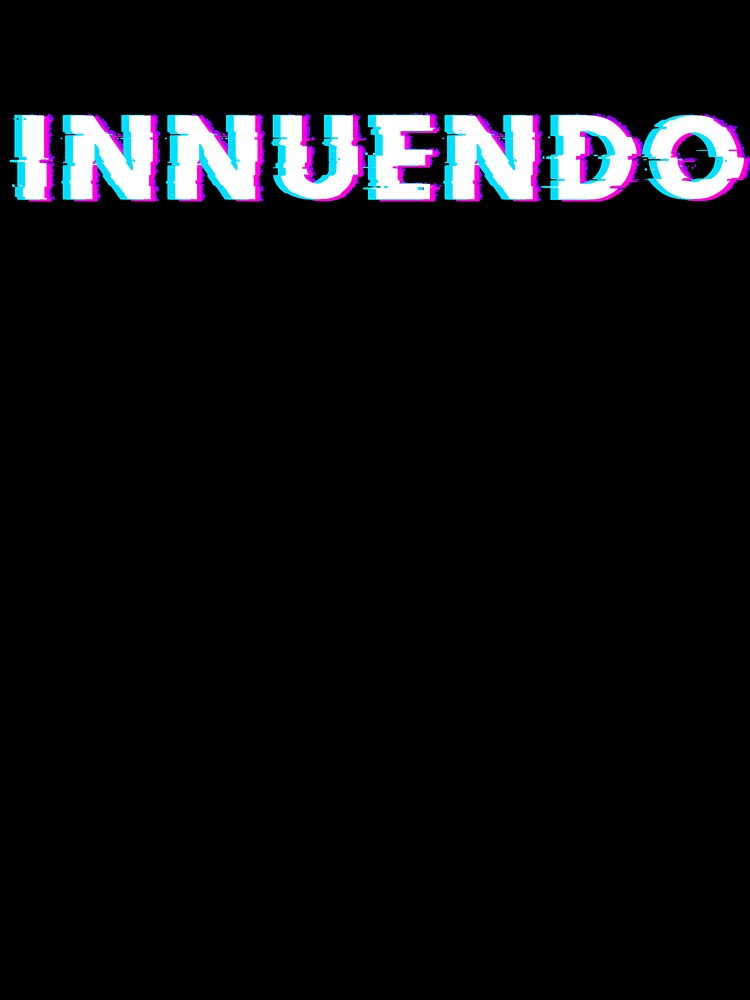 Innuendo Urban Aesthetics Glitch Text Effect For Gamers by MintaApparel
