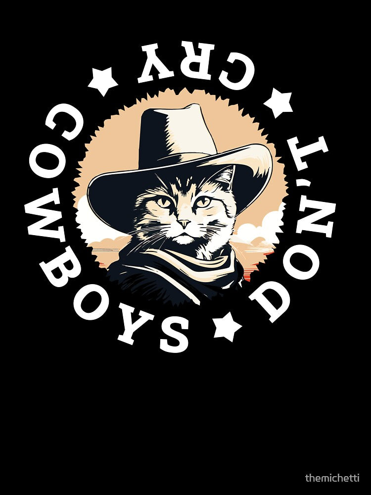 Cowboys don't Cry | Serious Sheriff Deputy Cat | gift ideas for cowboy dad | Texan Cowboy Cat Meme by... (Image 3)