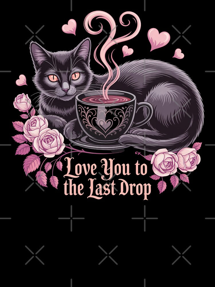 Love You to the Last Drop Cat Coffee Art – Cute Romantic Black Cat Design by DigitalArtByNow T-Shirts, Hoodie,... (Image 3)