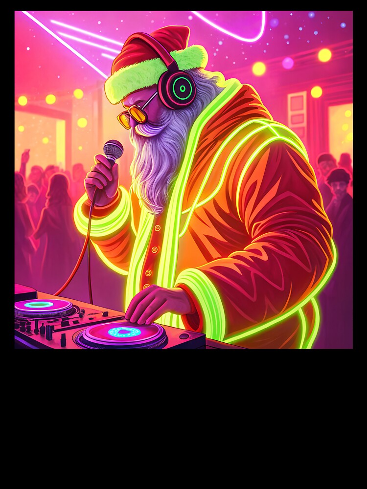 Night party with DJ Santa by AhArtMe T-Shirts, Hoodie, Sweatshirt | BlankRebels.com (Image 3)