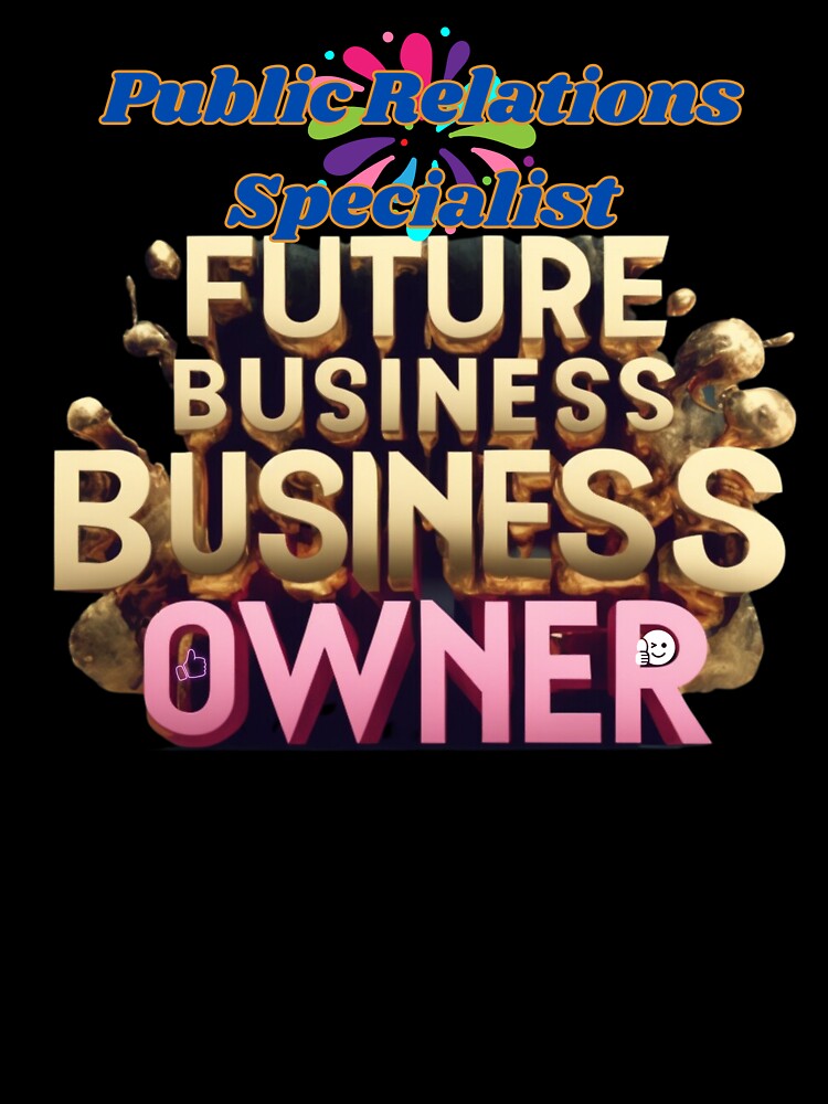 PUBLIC RELATIONS SPECIALIST FUTURE BUSINESS OWNER, MOM, DAD, GIFT, PYJAMAS by carlos crane T-Shirts, Hoodie,... (Image 3)