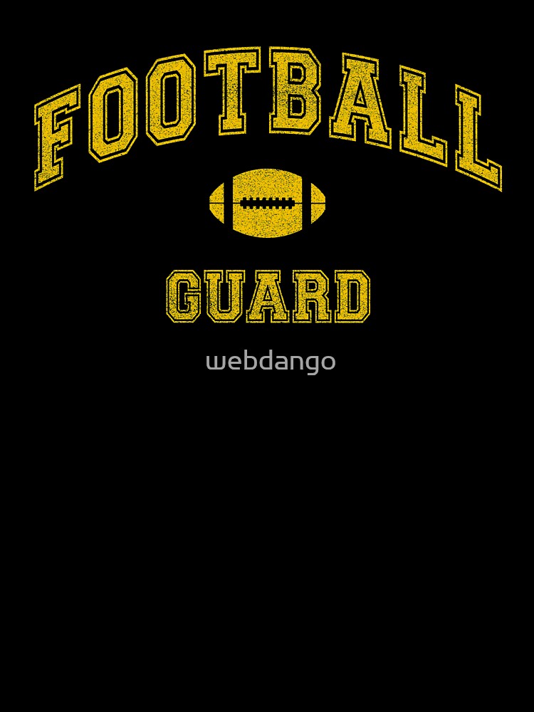 Vintage Football Team, Guard, distressed Classic College Style by webdango T-Shirts, Hoodie, Sweatshirt (Image 3)