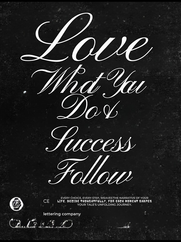 Love What You Do – Elegant Motivational Typography Quote by salmanmolla26 T-Shirts, Hoodie, Sweatshirt (Image 3)