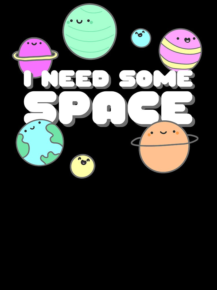 Kawaii: I Need Some Space by AutonomousN T-Shirts, Hoodie, Sweatshirt | BlankRebels.com (Image 3)