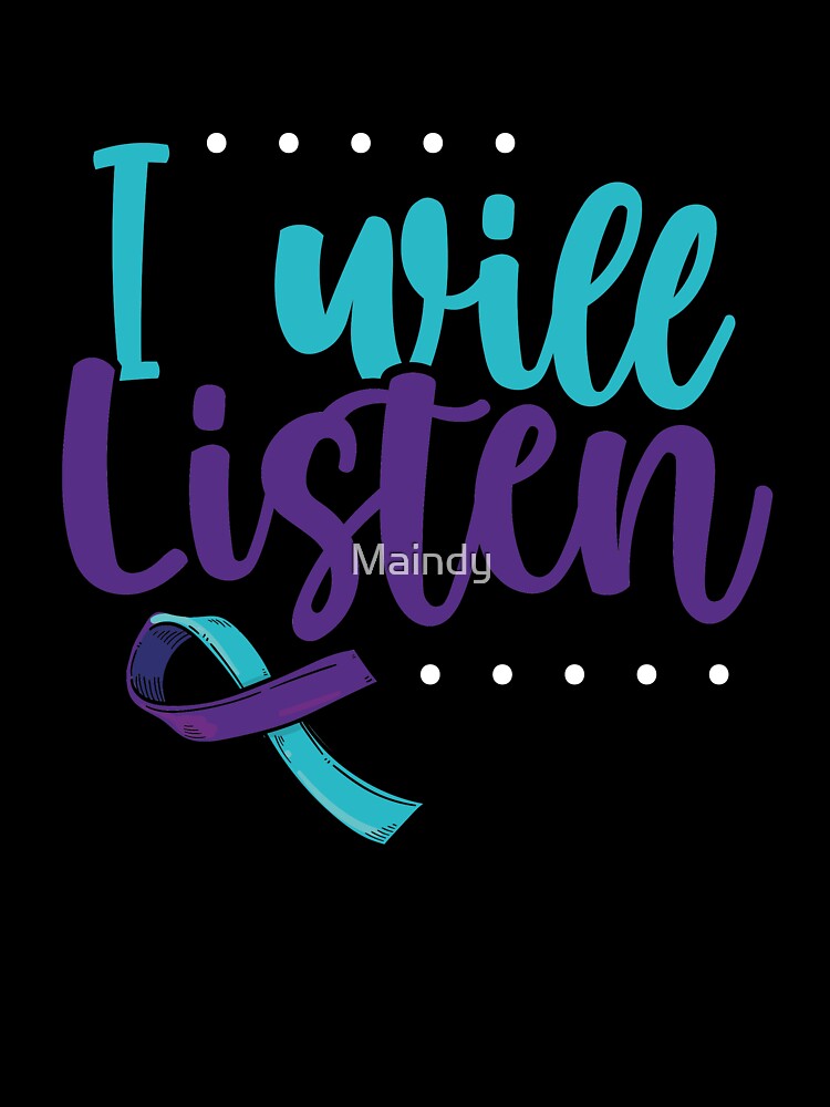 I will Listen T-shirt Suicide Prevention T-shirt Purple and Blue Ribbon T-shirt by Maindy Hoodie, Sweatshirt (Image 3)