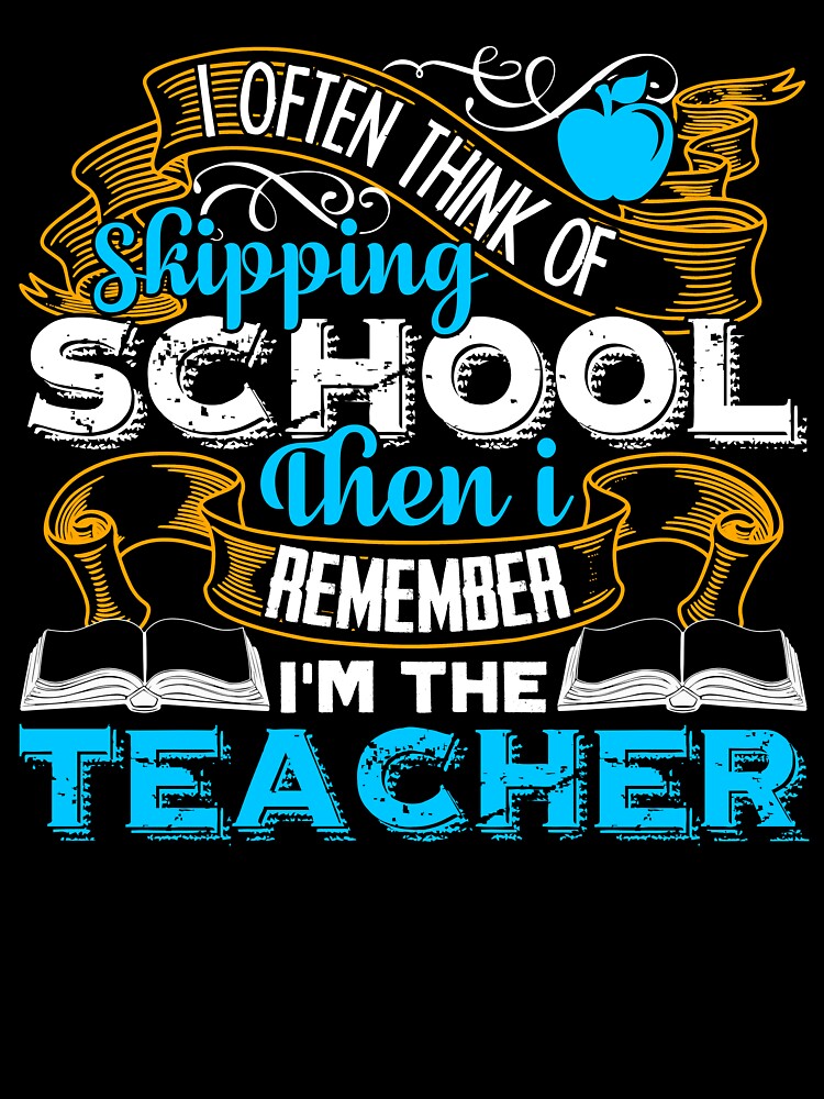Teacher - I'm The Teacher by UnknownArtistt T-Shirts, Hoodie, Sweatshirt | BlankRebels.com (Image 3)