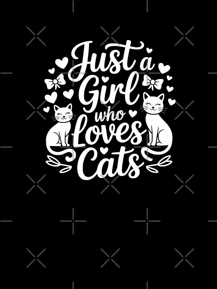 Just a Girl Who Loves Cats by theartfulaspie