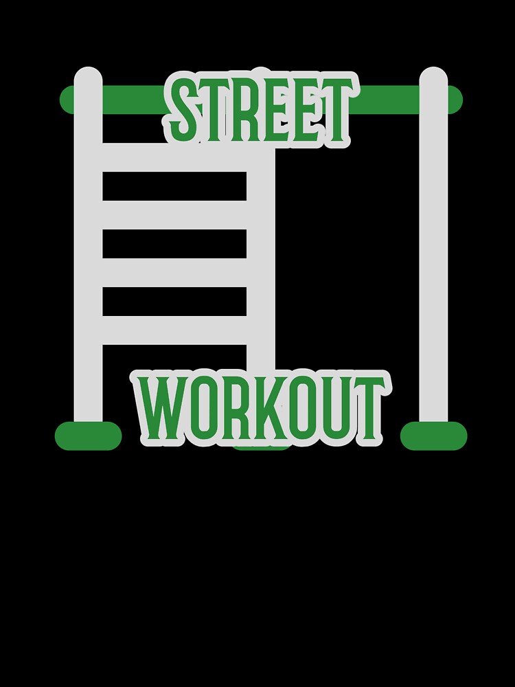Street workout foto desing by sreckov-desig T-Shirts, Hoodie, Sweatshirt | BlankRebels.com (Image 3)