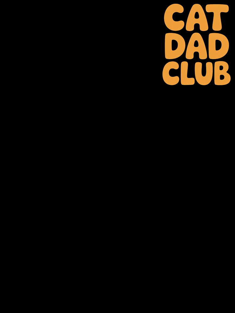 Funny Cat Dad Club Life is Better with Cats Men Dad 2 Sided by faridman T-Shirts, Hoodie, Sweatshirt (Image 3)