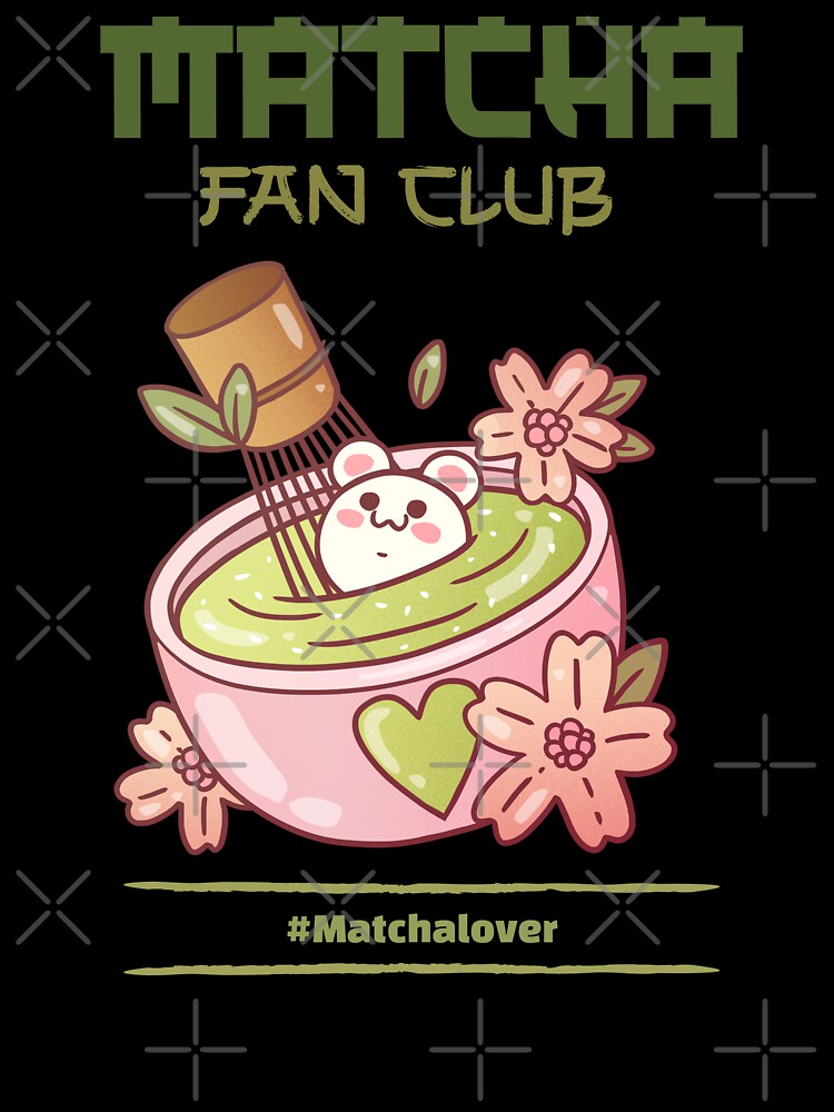 Matcha Fan Club #Matchalover T-Shirt Design by TEE Design by TK Hoodie, Sweatshirt | BlankRebels.com (Image 3)